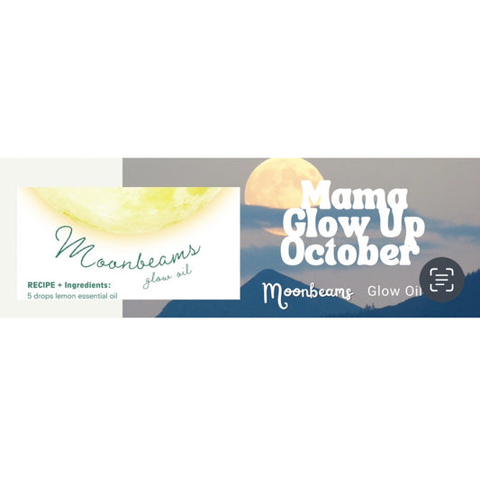 Moonbeams MAMA GLOW UP OCTOBER Recipe free digital download