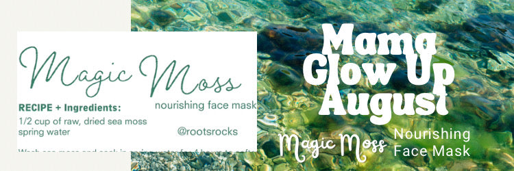 Magic Moss MAMA GLOW UP AUGUST Recipe free digital download